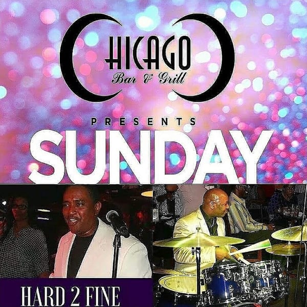 Chicago Bar & Grill event flyer with band "Hard 2 Fine" performing, featuring a singer and drummer.